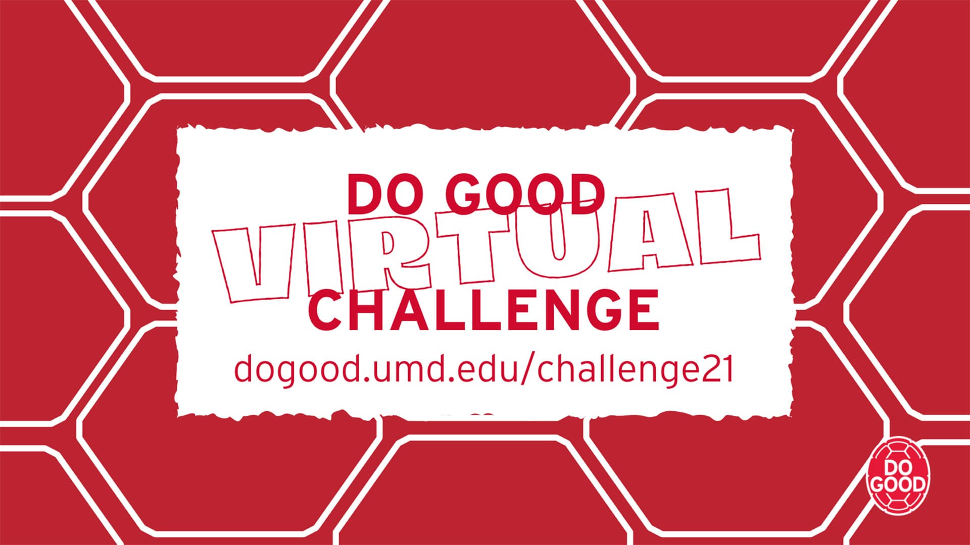 Do Good Virtual Challenge graphic: dogood.umd.edu/challenge21