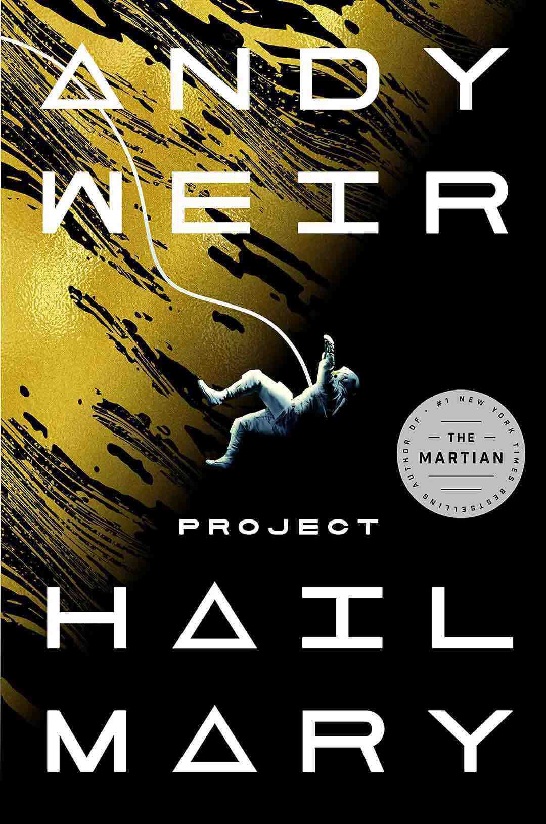 “Project Hail Mary” by Andy Weir book cover
