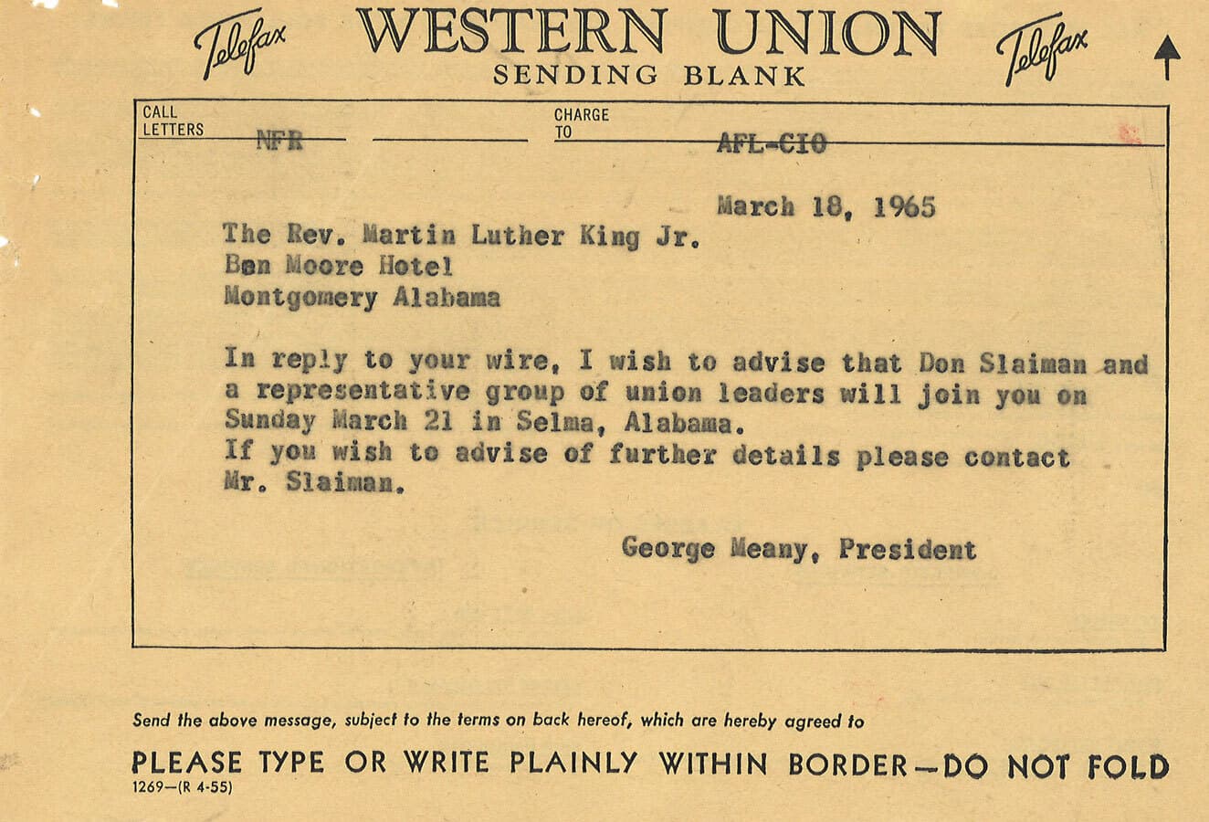 A telegram to Martin Luther King Jr. advising him that Don Slaiman and other union leaders would join him in Selma, Alabama