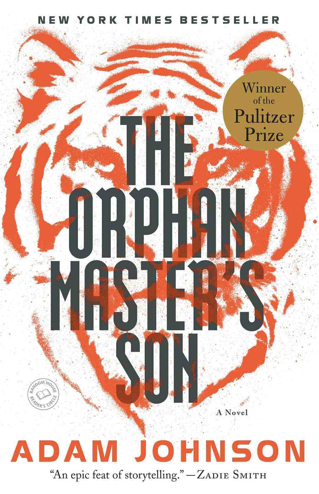 “The Orphan Master’s Son” by Adam Johnson book cover