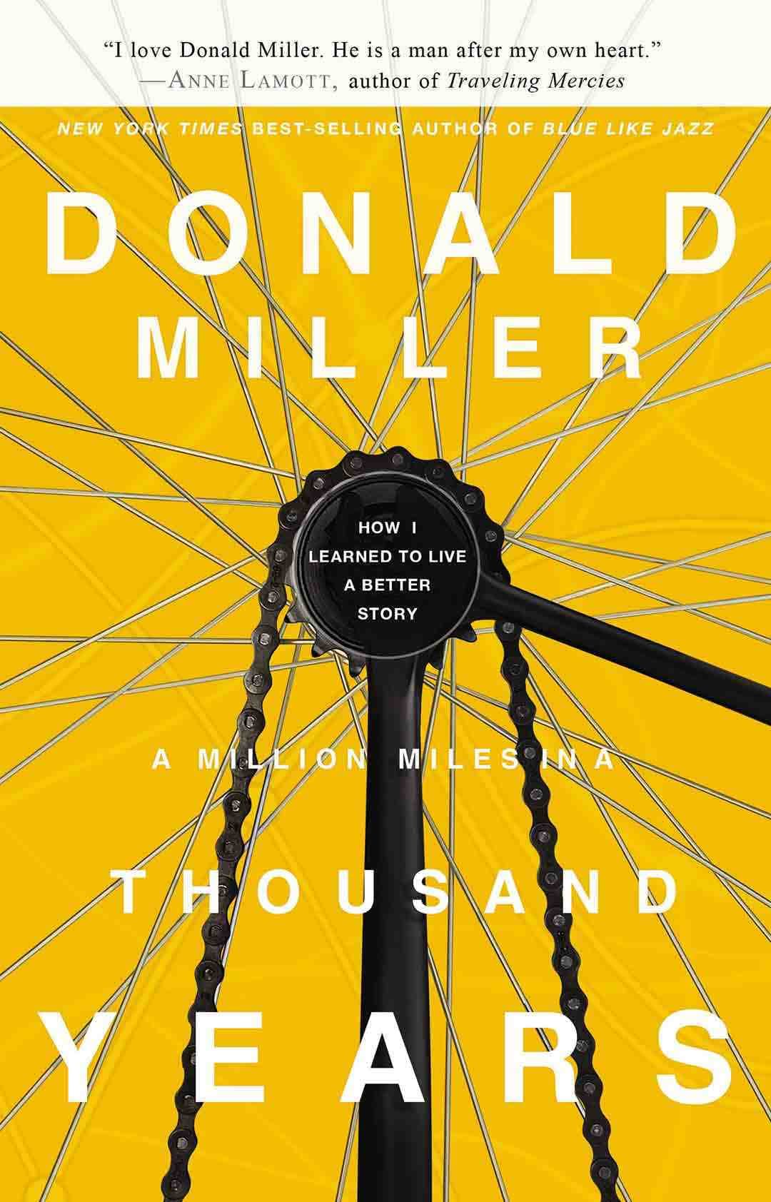 “A Million Miles in a Thousand Years” by Donald Miller book cover