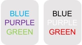 one square with "blue, purple, green" written in the correct color, and another square with "blue" written in black, "purple" written in white and "green" written in red